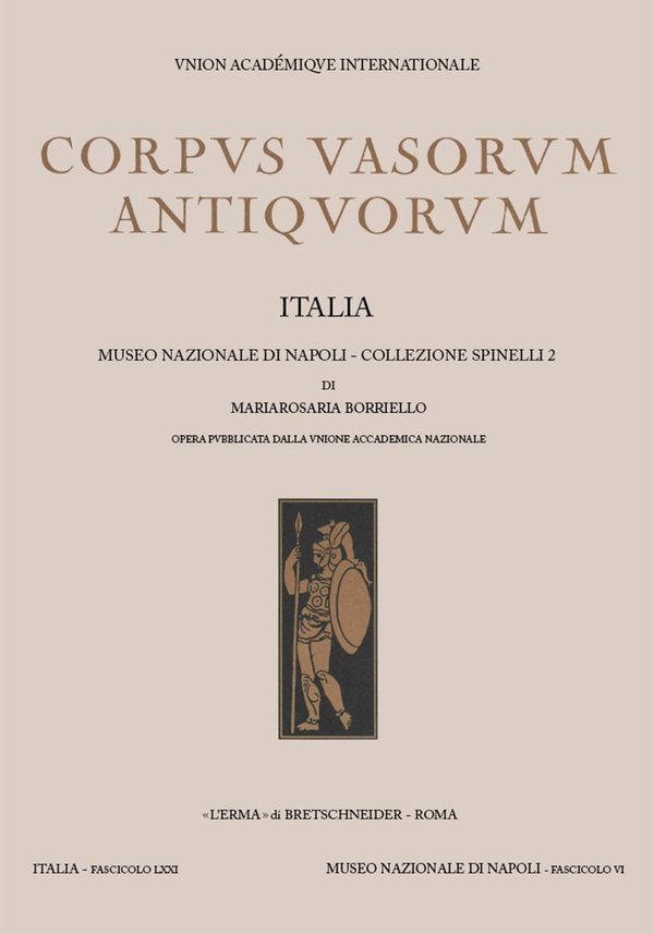 Napoli, Museo Nazionale. Collezione Spinelli 2, fasc. VI - Librerie.coop