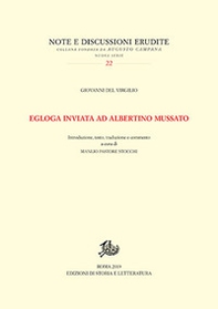 Egloga inviata ad Albertino Mussato. Testo latino a fronte - Librerie.coop
