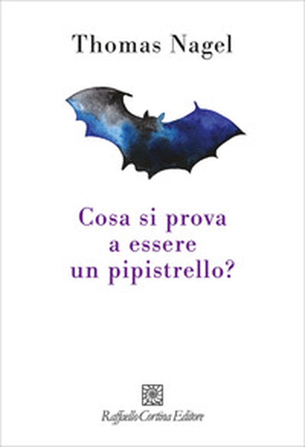 Cosa si prova a essere un pipistrello? - Librerie.coop Cosa si prova a essere un pipistrello? - Librerie.coop