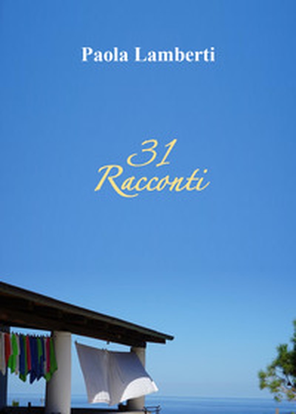 31 racconti - Librerie.coop 31 racconti - Librerie.coop
