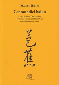 Centoundici haiku. Testo giapponese a fronte - Librerie.coop