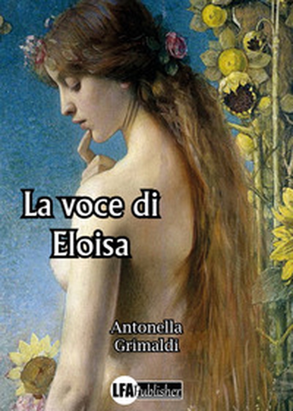 La voce di Eloisa - Librerie.coop La voce di Eloisa - Librerie.coop