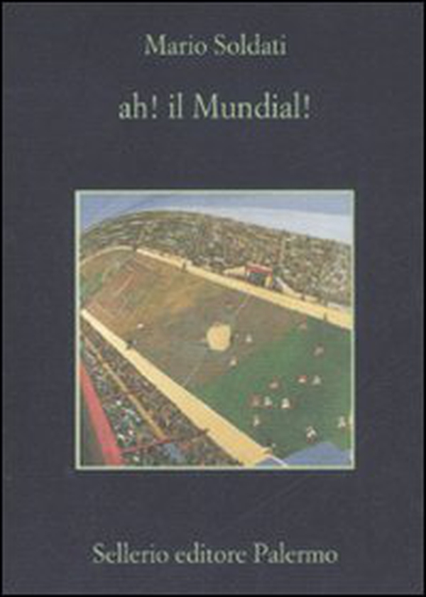 Ah! Il mundial! - Librerie.coop Ah! Il mundial! - Librerie.coop