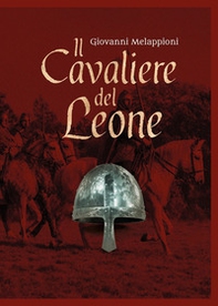 Il cavaliere del leone - Librerie.coop