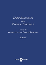 Liber Amicorum per Valerio Speziale - Librerie.coop