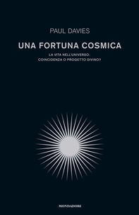 Una fortuna cosmica - Librerie.coop