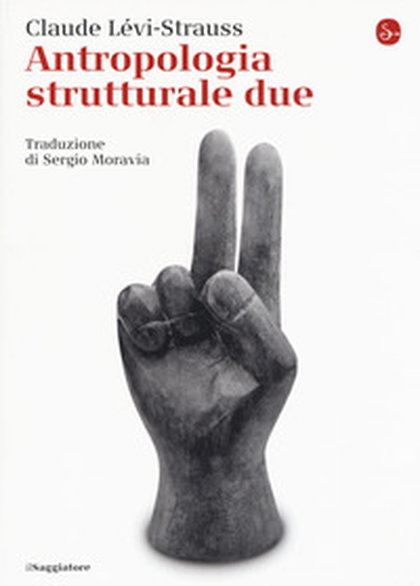 Antropologia strutturale - Vol. 2 - Librerie.coop Antropologia strutturale - Vol. 2 - Librerie.coop