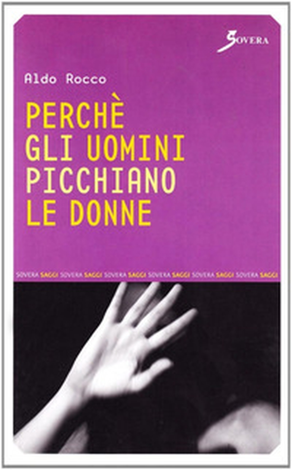 Perché gli uomini picchiano le donne - Librerie.coop Perché gli uomini picchiano le donne - Librerie.coop