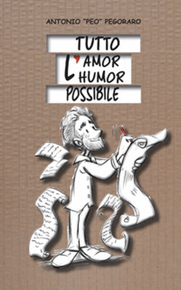 Tutto l'amor humor possibile - Librerie.coop Tutto l'amor humor possibile - Librerie.coop
