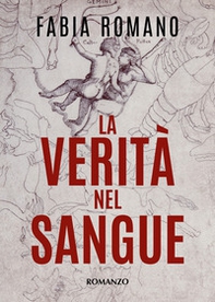 La verità nel sangue - Librerie.coop