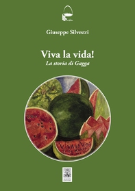 Viva la vida - Librerie.coop