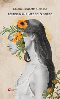 Pensieri di un cuore senza spirito - Librerie.coop