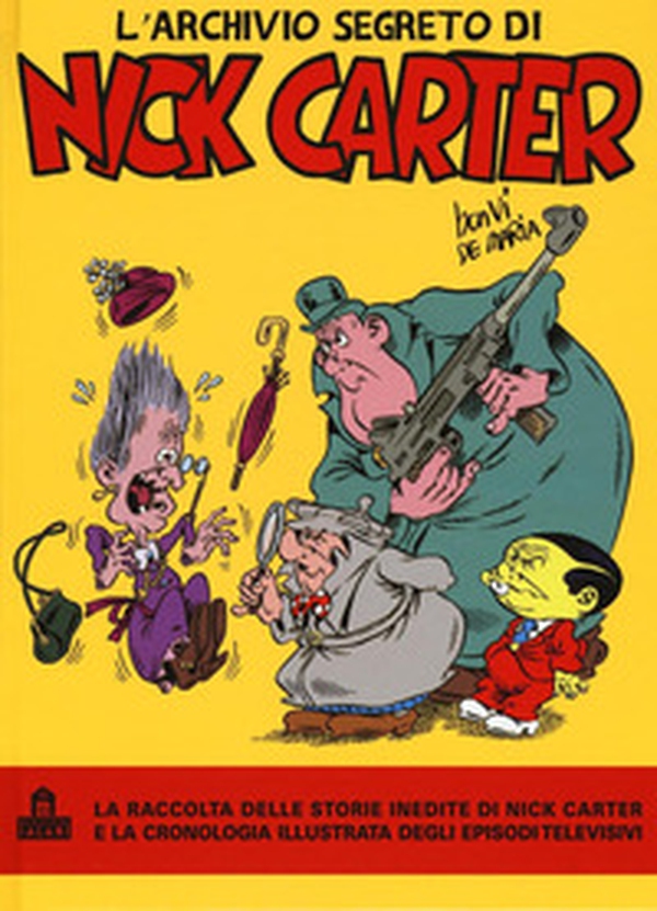 L'archivio segreto di Nick Carter - Librerie.coop L'archivio segreto di Nick Carter - Librerie.coop