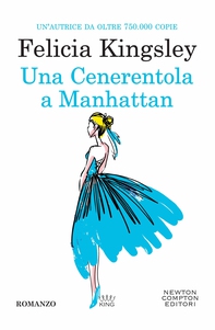 Una Cenerentola a Manhattan - Librerie.coop