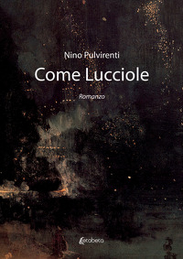 Come lucciole - Librerie.coop Come lucciole - Librerie.coop