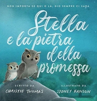 Stella e la pietra della promessa - Librerie.coop