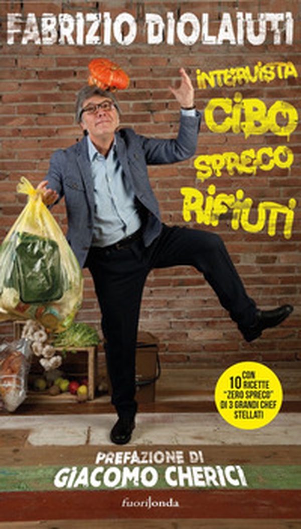 Intervista cibo, spreco, rifiuti - Librerie.coop Intervista cibo, spreco, rifiuti - Librerie.coop