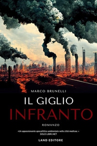 Il giglio infranto - Librerie.coop