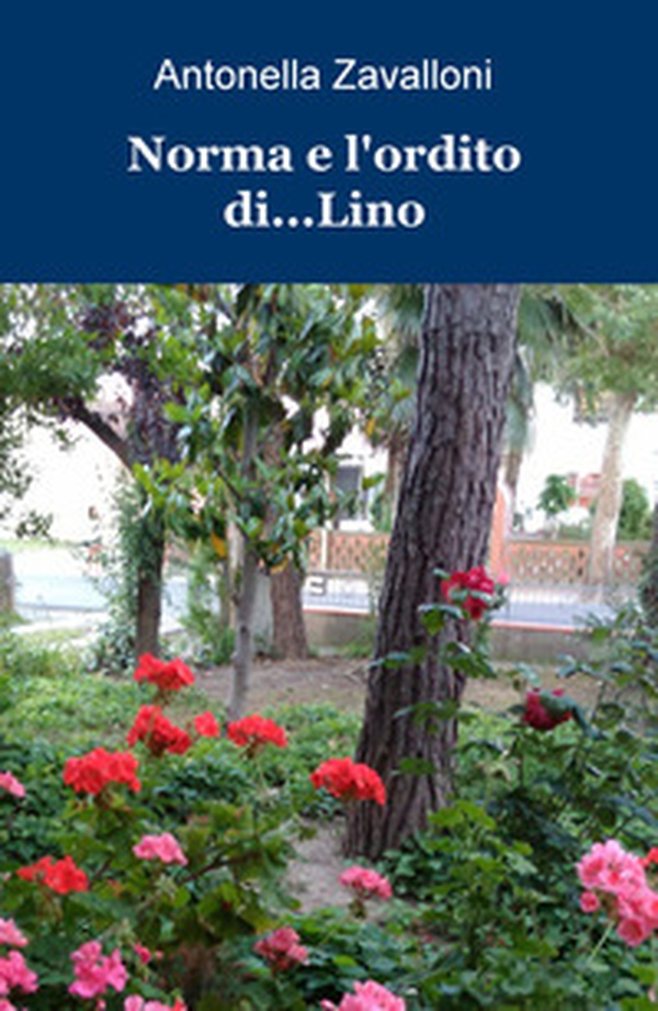 Norma e l'ordito di... Lino - Librerie.coop Norma e l'ordito di... Lino - Librerie.coop