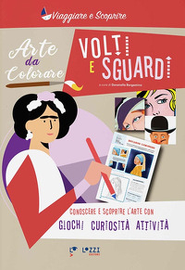 Volti e sguardi. Arte da colorare - Librerie.coop Volti e sguardi. Arte da colorare - Librerie.coop