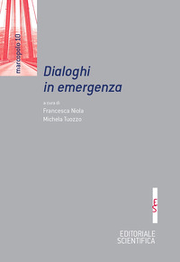 Dialoghi in emergenza - Librerie.coop Dialoghi in emergenza - Librerie.coop