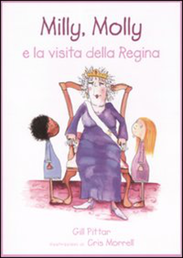 Milly Molly e la visita della regina - Librerie.coop Milly Molly e la visita della regina - Librerie.coop