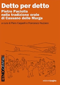 Detto per detto. Pietro Paciolla nella tradizione orale di Cassano delle Murge - Librerie.coop Detto per detto. Pietro Paciolla nella tradizione orale di Cassano delle Murge - Librerie.coop