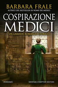 Cospirazione Medici - Librerie.coop Cospirazione Medici - Librerie.coop