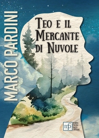 Teo e il mercante di nuvole - Librerie.coop