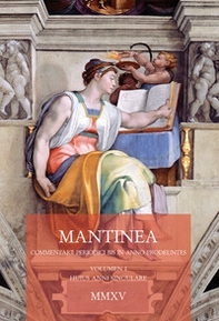 Mantinea. Commentarii periodici bis in anno prodeuntes - Vol. 1 - Librerie.coop