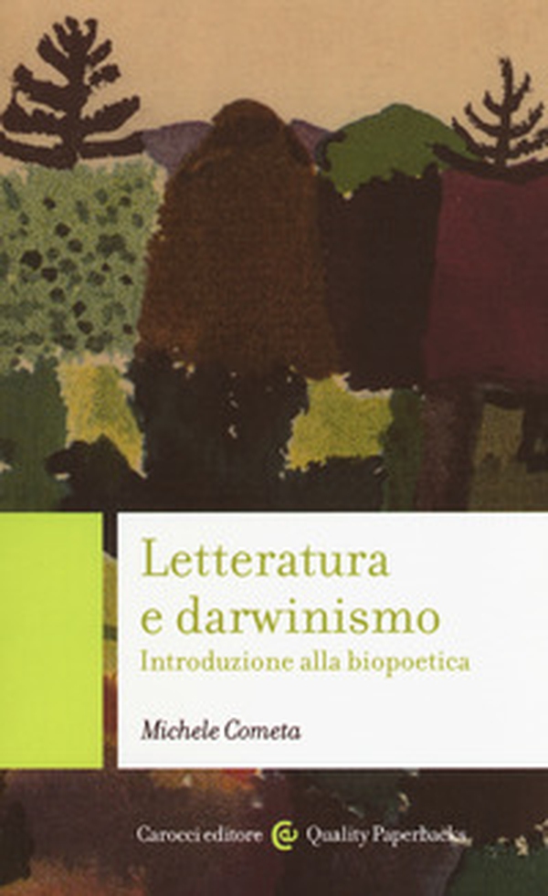 Letteratura e darwinismo. Introduzione alla biopoetica - Librerie.coop Letteratura e darwinismo. Introduzione alla biopoetica - Librerie.coop