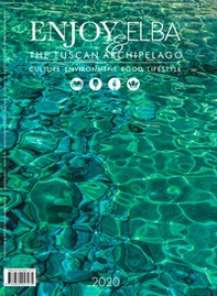 Enjoy Elba & The Tuscan Arcipelago. Culture environment food lifestyle - Librerie.coop Enjoy Elba & The Tuscan Arcipelago. Culture environment food lifestyle - Librerie.coop
