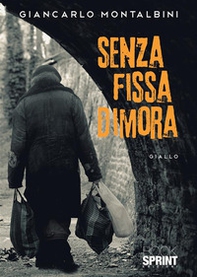 Senza fissa dimora - Librerie.coop Senza fissa dimora - Librerie.coop