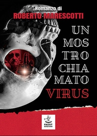 Un mostro chiamato virus - Librerie.coop