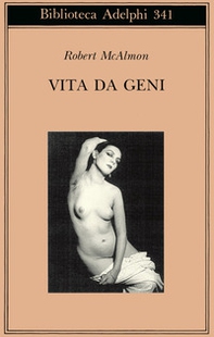 Vita da geni. 1920-1930 - Librerie.coop