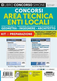 Concorsi area tecnica enti locali. Istruttori (Cat. C). Funzionari dell'elevata qualificazione (Cat. D). Geometra-Ingegnere-Architetto. Kit di preparazione - Librerie.coop Concorsi area tecnica enti locali. Istruttori (Cat. C). Funzionari dell'elevata qualificazione (Cat. D). Geometra-Ingegnere-Architetto. Kit di preparazione - Librerie.coop