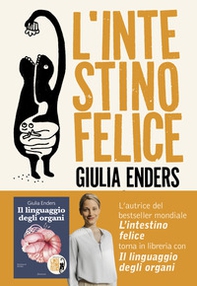 L'intestino felice. I segreti dell'organo meno conosciuto del nostro corpo - Librerie.coop L'intestino felice. I segreti dell'organo meno conosciuto del nostro corpo - Librerie.coop