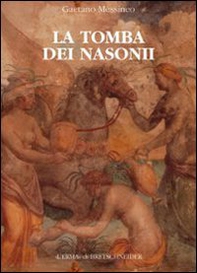 La tomba dei Nasonii - Librerie.coop