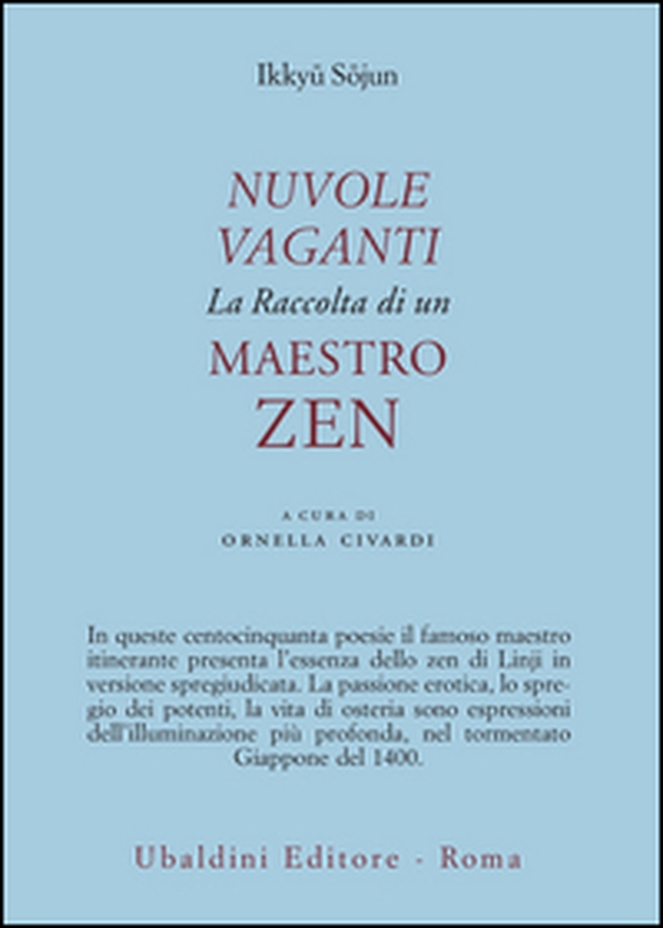 Nuvole vaganti. La raccolta di un maestro zen - Librerie.coop Nuvole vaganti. La raccolta di un maestro zen - Librerie.coop