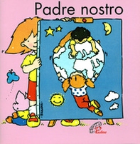 Padre nostro - Librerie.coop Padre nostro - Librerie.coop