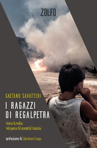 I ragazzi di Regalpetra. Storie di mafia nel paese di Leonardo Sciascia - Librerie.coop I ragazzi di Regalpetra. Storie di mafia nel paese di Leonardo Sciascia - Librerie.coop