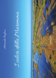 I colori della Maremma - Librerie.coop