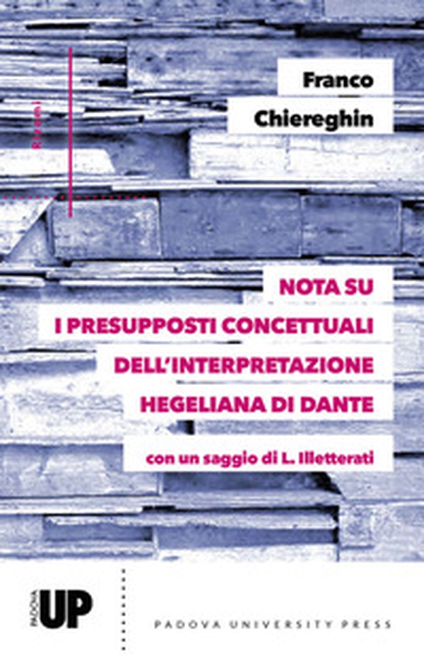 Nota su i presupposti concettuali dell'interpretazione hegeliana di Dante - Librerie.coop Nota su i presupposti concettuali dell'interpretazione hegeliana di Dante - Librerie.coop
