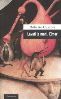 Lavati le mani, Elmar - Librerie.coop