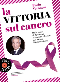 La vittoria sul cancro - Librerie.coop