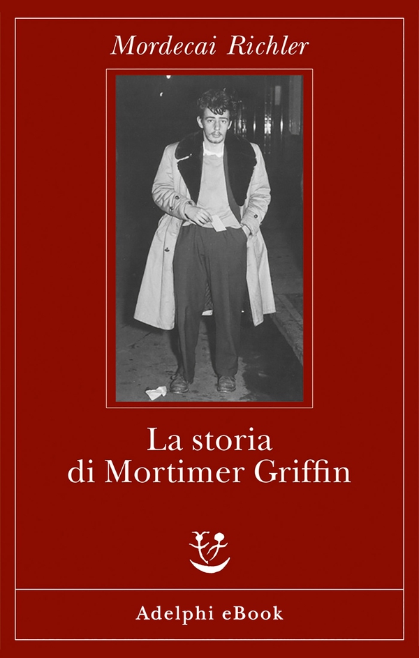 La storia di Mortimer Griffin - Librerie.coop La storia di Mortimer Griffin - Librerie.coop