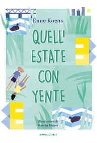 Quell'estate con Yente. Ediz. ad alta leggibilità - Librerie.coop