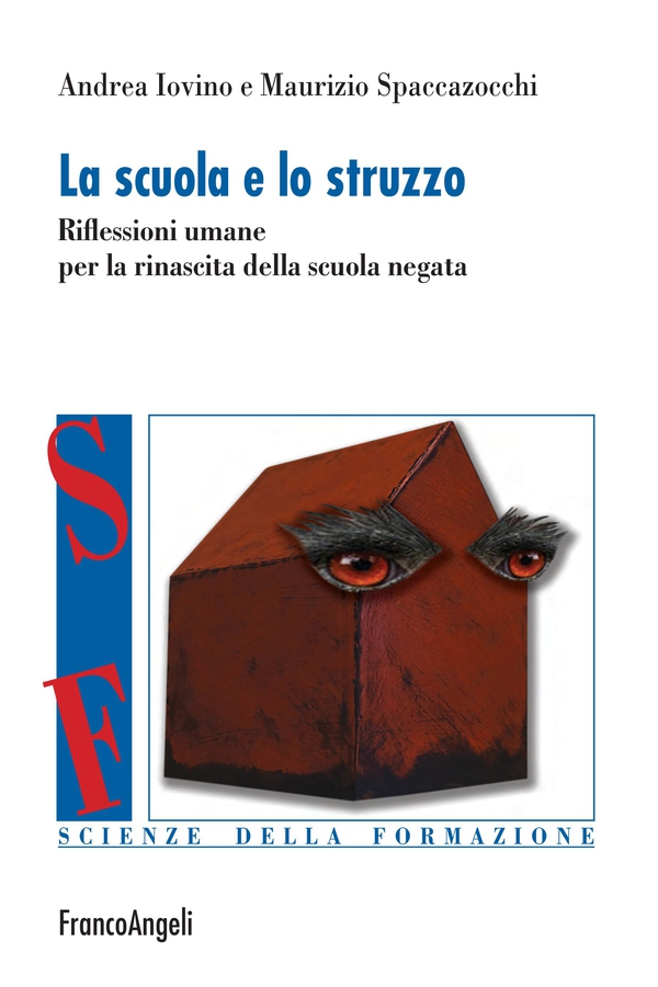 La scuola e lo struzzo - Librerie.coop La scuola e lo struzzo - Librerie.coop