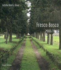 Fresco bosco 2006/2008 - Librerie.coop