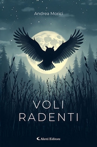 Voli radenti - Librerie.coop